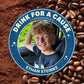 Ethan - 12oz. Coffee For A Cause